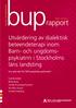 rapport Utvärdering av dialektisk beteendeterapi inom läns landsting Hur gick det för DBT-projektets patienter?