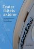 Teater fältets aktörer