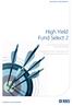 High Yield Fund Select 2