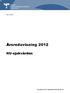 Sida 1 (71) Dnr 22/2013. Årsredovisning 2012. NU-sjukvården. Styrelsen för NU-sjukvården 2013-02-01, 5