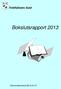 Bokslutsrapport 2013. Ekonomikontoret 2014-01-31