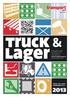 Inköpsguiden med allt du behöver för truck, lager, logistik och materialhantering www.transportnytt.se Lösnummerpris 150 kr.