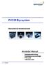 PVC30 Styrsystem Styrsystem för Arbetshydraulik Användar Manual Systembeskrivning Installationsanvisningar PVC-Link Tekniska data