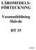 LÄROMEDELS- FÖRTECKNING. Vuxenutbildning Skövde HT 15