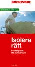 BYGGREGLER 2012. Isolera rätt. Pocketguide för hantverkare