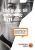 Din guide till en smidig flytt