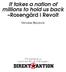 It takes a nation of millions to hold us back Rosengård i Revolt