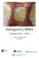 Delrapport 2, MEKA. Projekttid 140101 150630