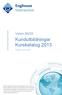 Kundutbildningar Kurskatalog 2013