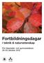 Fortbildningsdagar. i teknik & naturvetenskap