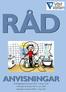 RÅD ANVISNINGAR till Färgelanda Kommuns ABVA 1 januari 2009 Munkedal Kommuns ABVA 1 juni 2009 Uddevalla kommuns ABVA 1 mars 2011