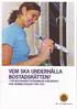 VEMSKAUNDERHALLA. BOSTADSffiEN? HSBsNORMALSTADGAR. rnnruholi FORBOSTAOSNNTTSTONENINGAR SOMANTAGIT. HSB- d?irmiijligheterna. bor. :.i-1:,1. .