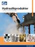 Hydraulikprodukter. för rena och läckfria hydraulsystem. Hydraulik