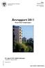 Årsrapport 2011. Riktad tillsyn fastighetsägare. En rapport från miljöförvaltningen Upprättad av: Shahryar Hatami MILJÖFÖRVALTNINGEN HÄLSOSKYDD