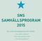 SNS SAMHÄLLSPROGRAM 2015