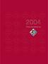 Resumé 2004. Förvaltningsberättelse. Finansiell femårsutveckling. Resultaträkningar. Kassafl ödesanalyser. Balansräkningar. Noter. Revisionsberättelse