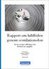 Rapport om luftflöden genom ventilationsdon. Så här avviker luftflödena från tillverkarnas uppgifter. Erik Dalsryd Ingemar Kedland Jan Boldrup