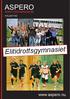 ASPERO. Elitidrottsgymnasiet. www.aspero.nu IDROTTSGYMNASIUM HALMSTAD