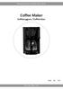 Coffee Maker Kaffebryggare / Kaffetrakter