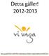 Detta gäller! 2012-2013