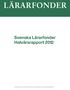 Svenska Lärarfonder Halvårsrapport 2012