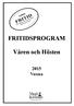 FRITIDSPROGRAM. Våren och Hösten. 2015 Vuxna