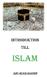 INTRODUKTION TILL ISLAM ABU OZAIR HAROON