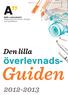 Den lilla. överlevnads- Guiden