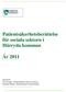 Patientsäkerhetsberättelse för sociala sektorn i Härryda kommun År 2011