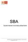 SBA. Systematiskt brandskyddsarbete. Styrdokument för systematiskt brandskyddsarbete i Lomma kommun Reviderad 2013-06-26