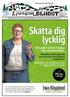 Gratistidning till hushåll & företag. Nr 12 Vecka 16 2015 Årgång 55. Gynna bladets annonsörer!