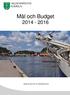 Mål och Budget 2014-2016