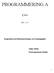 PROGRAMMERING A C++ Kompendium med lektionsanteckningar och övningsuppgifter. Stefan Sundin. Torsbergsgymnasiet Bollnäs. DEL 1 av 2.