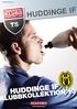 www.teamsportia.se HUDDINGE IF HUDDINGE IF LUBBKOLLEKTION 10