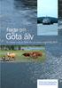 Fakta om F Göta älv En beskrivning av Göta älv och dess omgivning 2005
