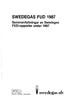 SWEDEGAS FUD 1987. Sammanfattningar av Swedegas FU D-rapporter under 1987. swedegasab FORSKNING UTVECKUNG DEMONSTRATION
