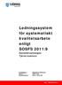 Ledningssystem för systematiskt kvalitetsarbete enligt SOSFS 2011:9