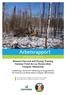 Arbetsrapport. Från Skogforsk nr. 848 2014. Utbildning i skörd och hantering av skogsbränsle för Fond du Lac Reservation Cloquet, Minnestota