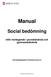 Manual Social bedömning inför mottagande i grundsärskola och gymnasiesärskola Specialpedagogiskt Kompetenscentrum