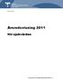 Sida 1 (63) Dnr 21/2012. Årsredovisning 2011. NU-sjukvården. Styrelsen för NU-sjukvården 2012-02-03, 4