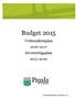 Budget 2015. Verksamhetsplan 2016-2017 Investeringsplan 2015-2020
