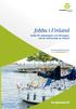 Jobba i Finland. te-tjanster.fi. Guide för arbetstagare och företagare som är intresserade av Finland. Anton Ivanov/Shutterstock