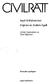 CIVILIOT. Ageil & Malmström Utgiven av Anders Agell. Under medverkan av Tore Sigeman. Artonde upplagan. Liber Ekonomi