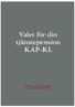 Valet för din tjänstepension KAP-KL