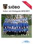 SJÖBO SPARAS. Kultur- och fritidsguide 2010/2011