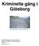 Kriminella gäng i Göteborg