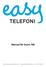 Manual för Snom 760. http://support.easytelefoni.se support@easytelefoni.se 0774-400 600