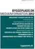 BYGGEPLADS.DK MEDIAINFORMATION 2012