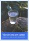 Vattentäkter råvaran till dricksvatten