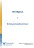 Hemtjänst. Emmaboda kommun. Antagen av socialnämnden 2009-05-07 Reviderad januari 2015